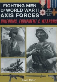 bokomslag Fighting Men of World War II - Axis Forces