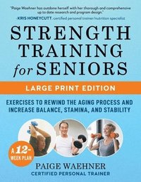 bokomslag Strength Training for Seniors (LARGE PRINT EDITION)