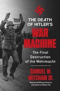 bokomslag Death of Hitler's War Machine