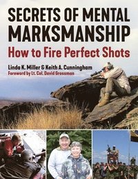 bokomslag Secrets of Mental Marksmanship: How to Fire Perfect Shots