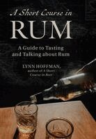 Lynn Hoffman - Short Course in Rum, Häftad