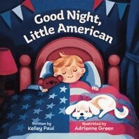 Kelley Paul - Good Night, Little American, Kartonnage