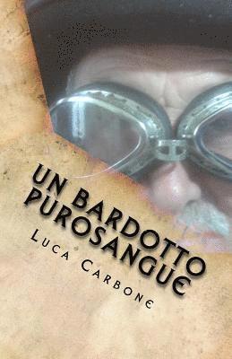 Un Bardotto purosangue 1