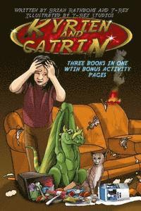 Kyrien and Catrin: Three dragon adventures for kids 1