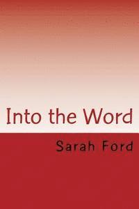 bokomslag Into the Word: Devotionals