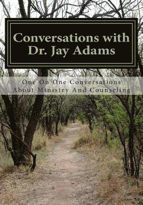 bokomslag Conversations with Dr. Jay Adams: Counseling