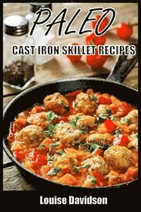 bokomslag Paleo Cast Iron Skillet Recipes