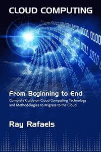 bokomslag Cloud Computing: From Beginning to End