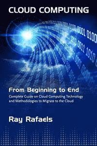 bokomslag Cloud Computing: From Beginning to End