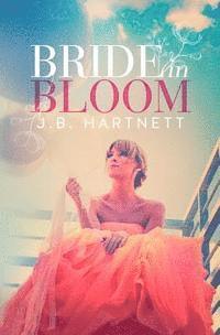 Bride in Bloom 1