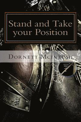 Stand and Take your Position 1