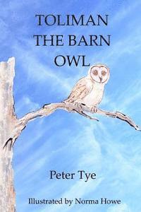 Toliman the Barn Owl 1