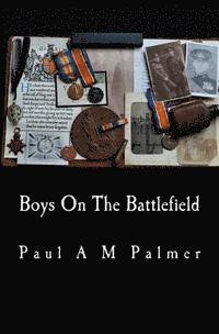 bokomslag Boys On The Battlefield