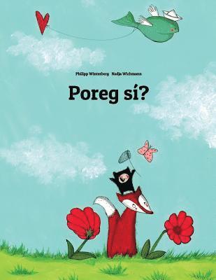 Poreg sí?: Children's Picture Book (Celinese Edition) 1