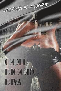 Gold Digging Diva 1