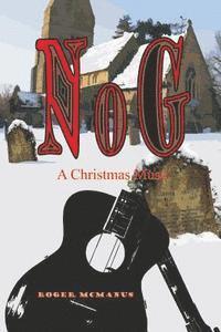 Nog: A Christmas Muse