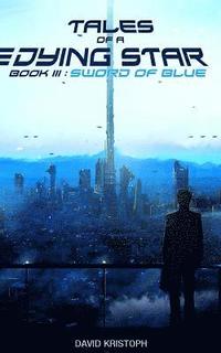 bokomslag Sword of Blue