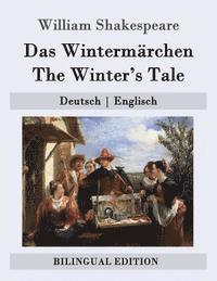 bokomslag Das Wintermärchen / The Winter's Tale: Deutsch - Englisch