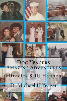 bokomslag Doc Yeager's Amazing Adventures!