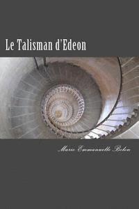 bokomslag Le Talisman d'Edeon