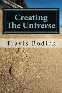 bokomslag Creating The Universe: A Guide To Magic and Self-Exploration