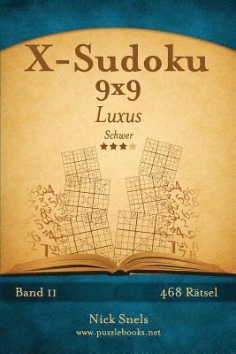 bokomslag X-Sudoku 9x9 Luxus - Schwer - Band 11 - 468 Rätsel