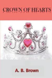 bokomslag Crown of Hearts