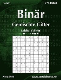 bokomslag Binr Gemischte Gitter - Leicht bis Schwer - Band 1 - 276 Rtsel