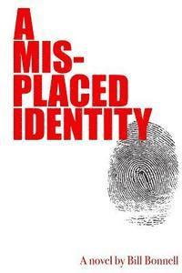 A Misplaced Identity 1