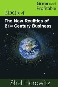 The New Realities of 21st Century Business
