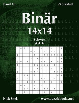 bokomslag Binär 14x14 - Schwer - Band 10 - 276 Rätsel