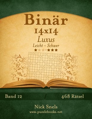bokomslag Binar 14x14 Luxus - Leicht bis Schwer - Band 12 - 468 Ratsel