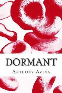 bokomslag Dormant: A Monstrous Genetics Novel