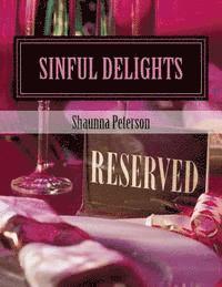 Shaunna Peterson - Sinful Delights, Häftad