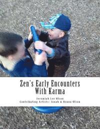 bokomslag Zen's Early Encounters With Karma