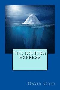 bokomslag The Iceberg Express