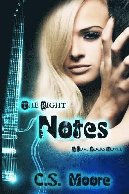 bokomslag The Right Notes: A Love Rocks Novel