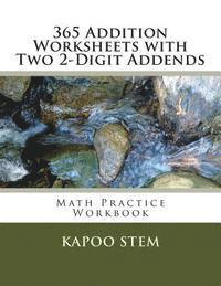 bokomslag 365 Addition Worksheets with Two 2-Digit Addends: Math Practice Workbook