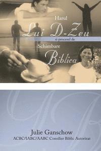 bokomslag Harul Lui D-Zeu Si Procesul de Schimbare Biblica (Romanian Edition)