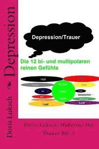 bokomslag Depression: Trauer Bd. 2