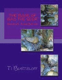 Ti Burtzloff - The Book of Gad The Seer: Swedish Translation, Häftad