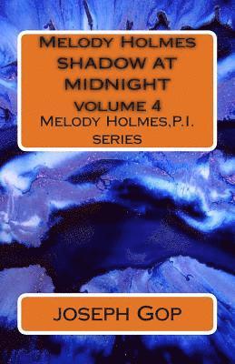 bokomslag Melody Holmes SHADOW AT MIDNIGHT volume 4