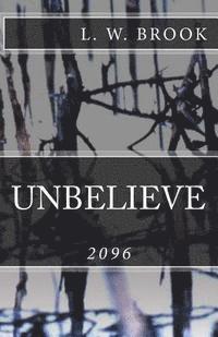 bokomslag Unbelieve: 2096