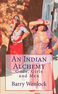 An Indian Alchemy 1