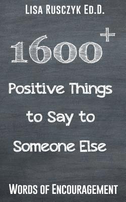 bokomslag 1600+ Positive Things to Say to Someone Else