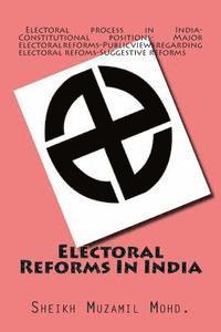 bokomslag Electoral Reforms In India