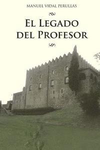 Manuel Vidal Perullas - El legado del profesor, Häftad. Tillgänglighet: Lägg i varukorg