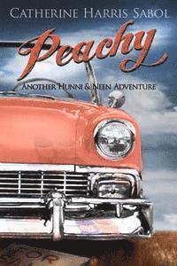 bokomslag Peachy: Another Hunni & Neen Adventure