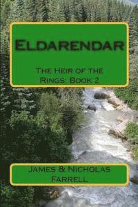 bokomslag Eldarendar: The Heir of the Rings: Book 2