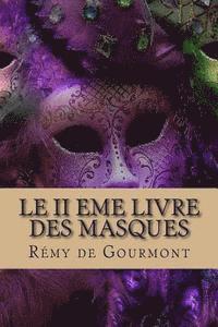 bokomslag Le II eme livre des masques